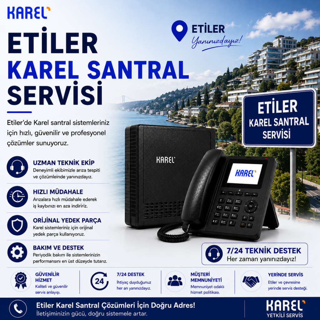 etiler karel santral servisi