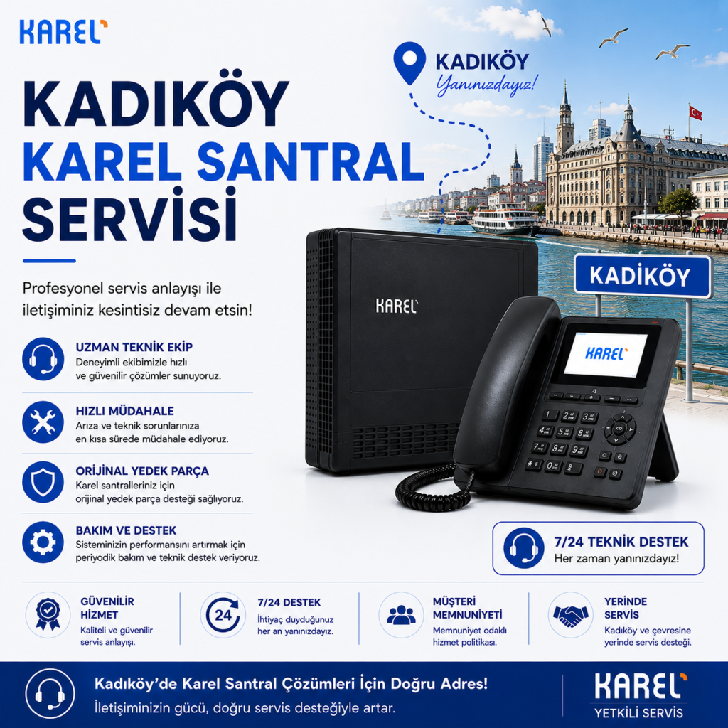 kadıköy karel santral servisi