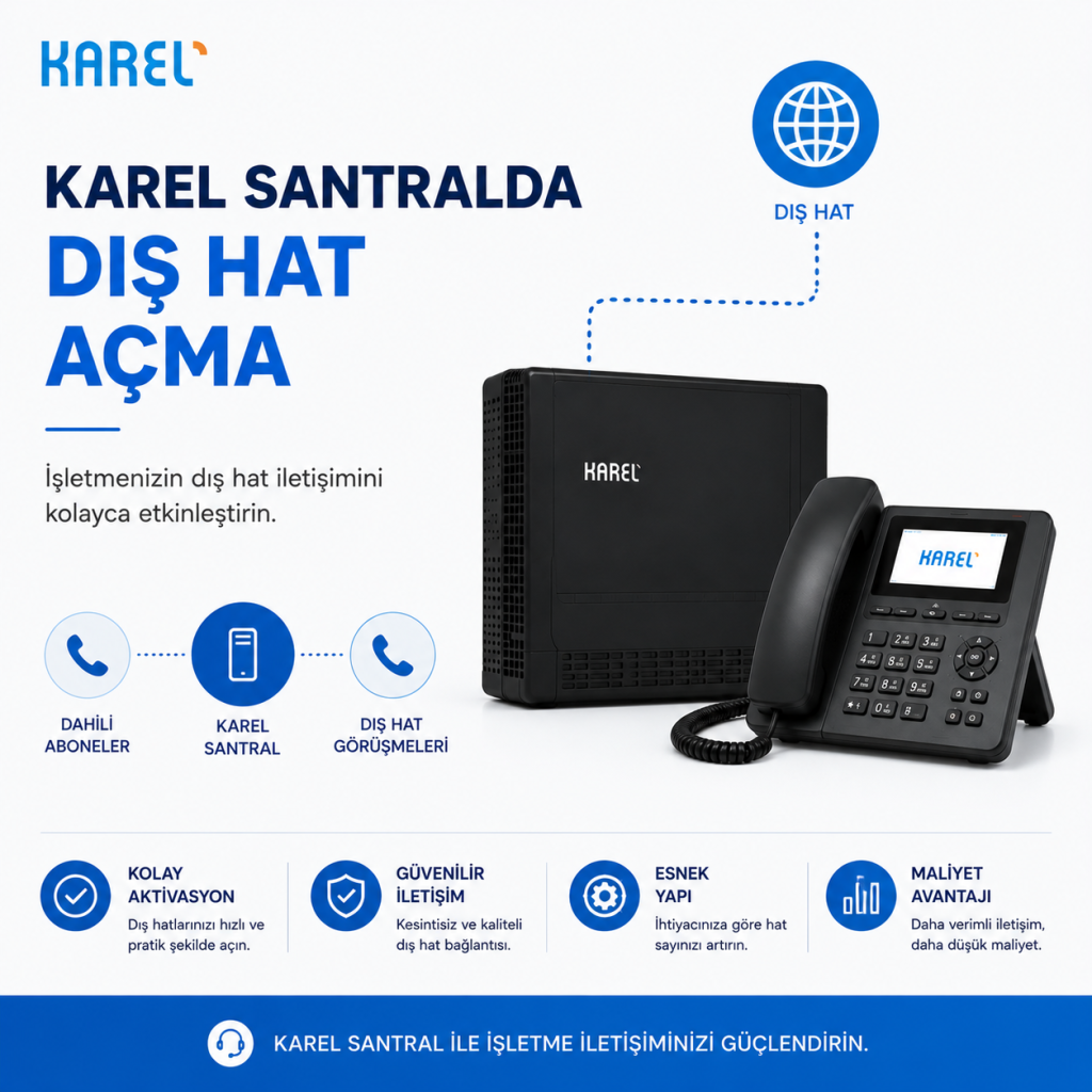karel santralda dış hat açma