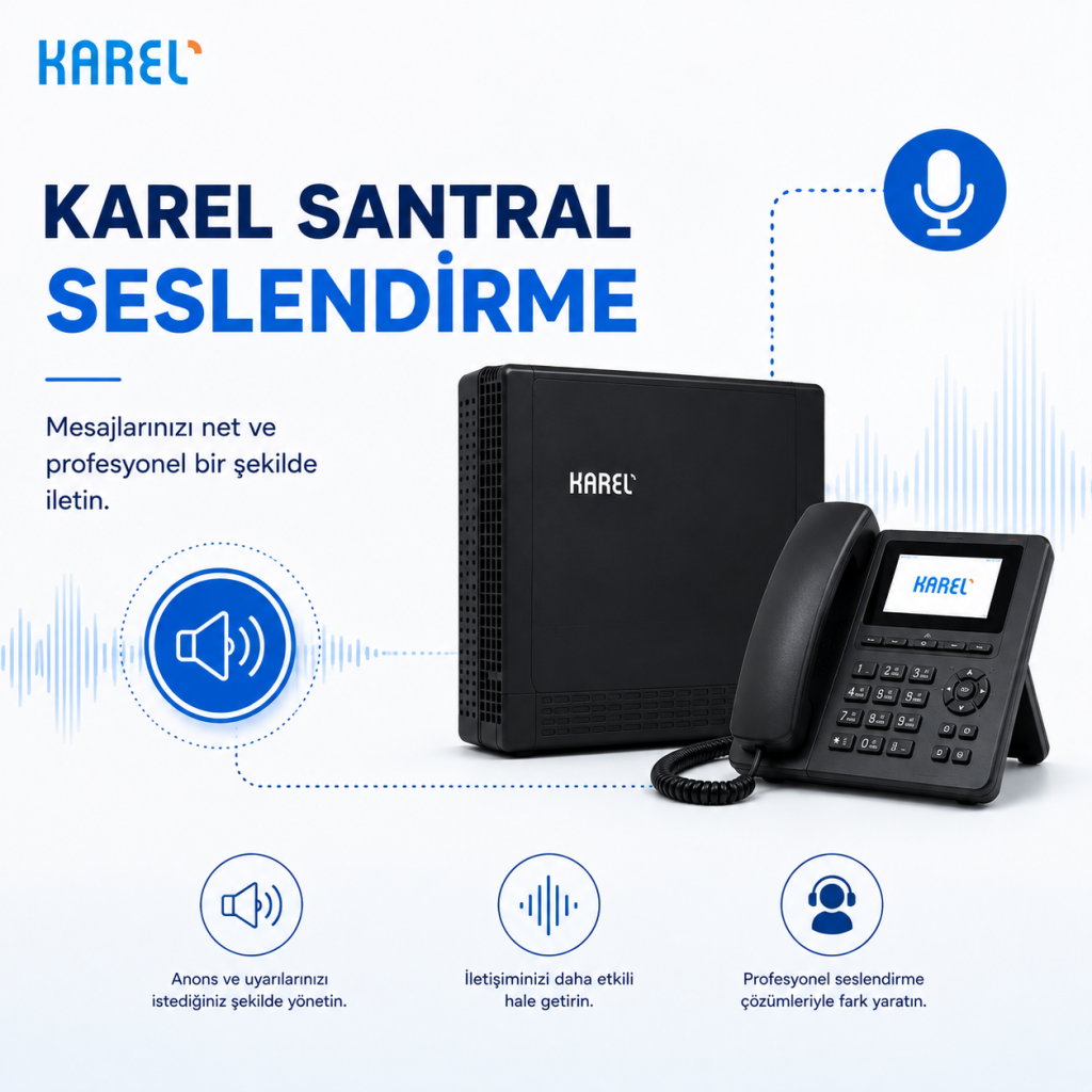 karel santral seslendirme