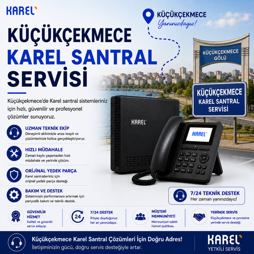 küçükçekmece karel santral servisi